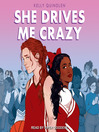 Cover image for She Drives Me Crazy